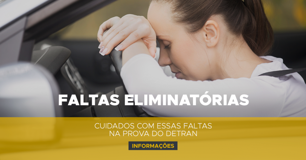 Faltas eliminatórias na prova do detran